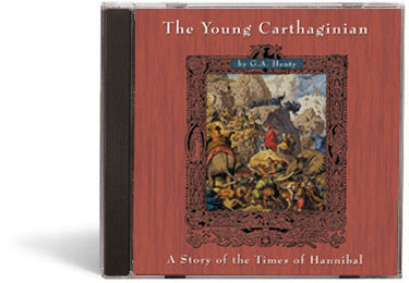 The Young Carthaginian: A Story of the Times of Hannibal - Audio Book